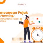 Strategi Tax Planning Untuk Meminimalkan Pajak Secara Legal Panduan Komprehensif Bagi Wajib Pajak Cerdas
