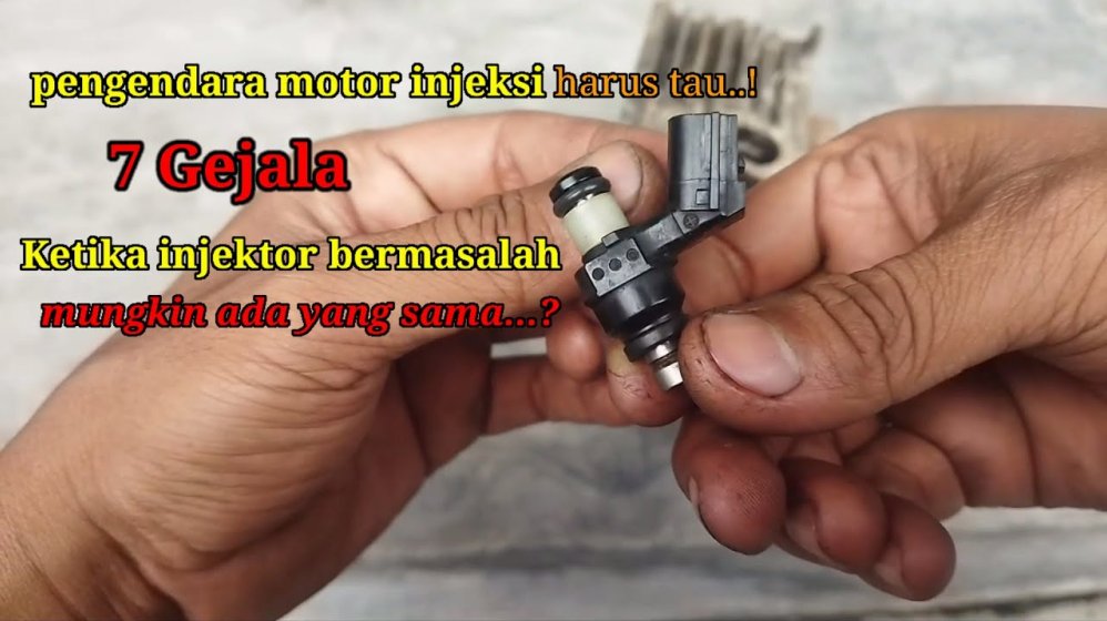 Mengenal Tanda Tanda Injector Motor Kotor Dan Cara Membersihkannya Secara Efektif